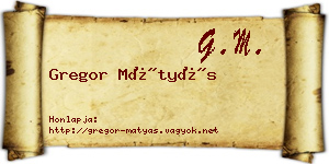 Gregor Mátyás névjegykártya